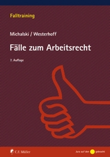 Übungen und Fälle zum Arbeitsrecht - Lutz Michalski, Ralph Westerhoff