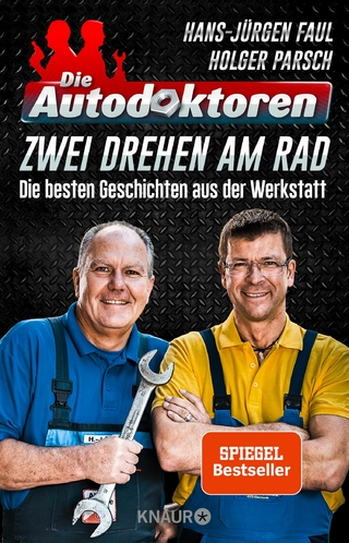 Die Autodoktoren - Zwei drehen am Rad - Hans-Jürgen Faul; Holger Parsch