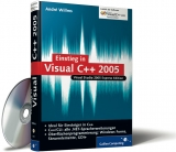 Einstieg in Visual C++ 2005 - André Willms