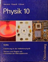 Physik - Herbert Knauth, Siegfried Kuehnel, Hubert Schafbauer, Karl Hammer, Siegfried Kühnel