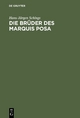 Die BrÃ¼der des Marquis Posa: Schiller und der Geheimbund der Illuminaten Hans-JÃ¼rgen Schings Author