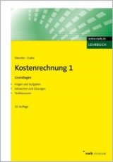 Kostenrechnung 1 - Grundlagen - Däumler, Klaus-Dieter; Grabe, Jürgen