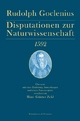 Disputationen zur Naturwissenschaft 1592: Übersetzt mit einer Einleitung, Anmerkungen und einem Namenregister versehen von Hans Günter Zekl