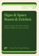 Signs & Space /Raum & Zeichen - Ernest W Hess-Lüttich; Jürgen E Müller; Aart van Zoest