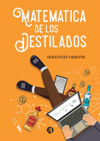 Matemática de los destilados - Sebastián Oddone