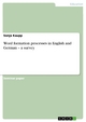 Word formation processes in English and German - a survey - Sonja Kaupp