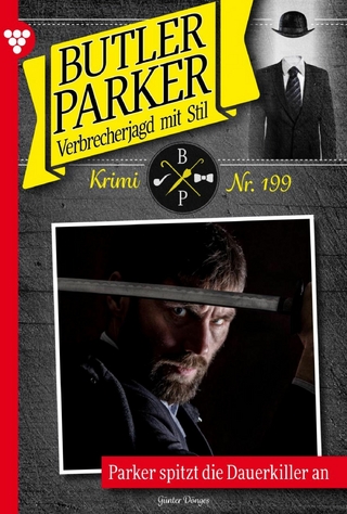 Butler Parker 199 - Kriminalroman - Günter Dönges