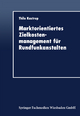 Marktorientiertes Zielkostenmanagement für Rundfunkanstalten (German Edition)