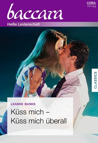 Küss mich - küss mich überall - Leanne Banks