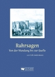 Ruhrsagen: Von Ruhrort bis Ruhrkopf