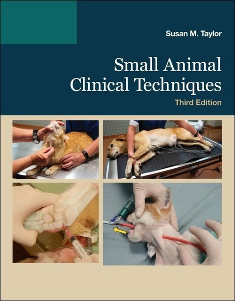 Small Animal Clinical Techniques - E-Book -  Susan Meric Taylor