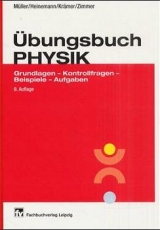 Übungsbuch Physik - Peter Müller, Hilmar Heinemann, Heinz Krämer, Hellmut Zimmer