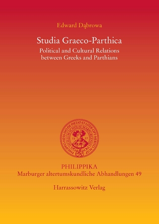 Studia Graeco-Parthica - Edward Dabrowa
