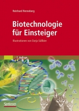 Biotechnologie für Einsteiger - Reinhard Renneberg, Darja Süssbier