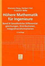 Höhere Mathematik für Ingenieure Band III - Klemens Burg, Herbert Haf, Friedrich Wille