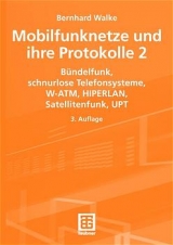 Mobilfunknetze und ihre Protokolle 2 - Bernhard Walke