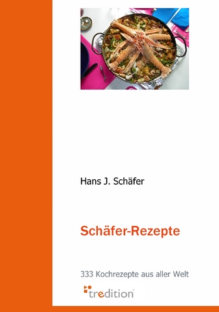 Schäfer Rezepte - Hans J. Schäfer