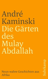 Die Gärten des Mulay Abdallah - André Kaminski