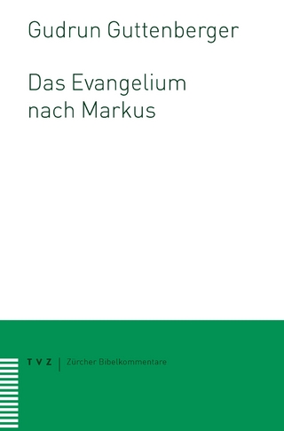 Das Evangelium nach Markus - Gudrun Guttenberger