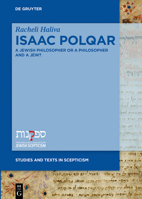Isaac Polqar-A Jewish Philosopher or a Philosopher and a Jew? -  Racheli Haliva