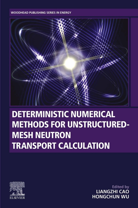 Deterministic Numerical Methods for Unstructured-Mesh Neutron Transport Calculation - 