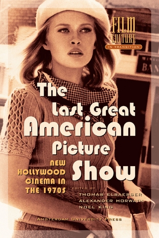 The Last Great American Picture Show - Thomas Elsaesser; Noel King; Alexander Horwath