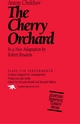 The Cherry Orchard - Anton Chechov
