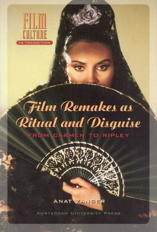 Film Remakes as Ritual and Disguise - Anat Zanger