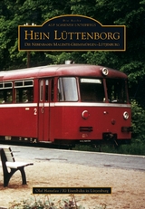 Hein Lüttenborg - Olaf Hamelau,  Ig Eisenbahn In Lütjenburg