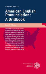 American English Pronunciation: A Drillbook - Walter Sauer