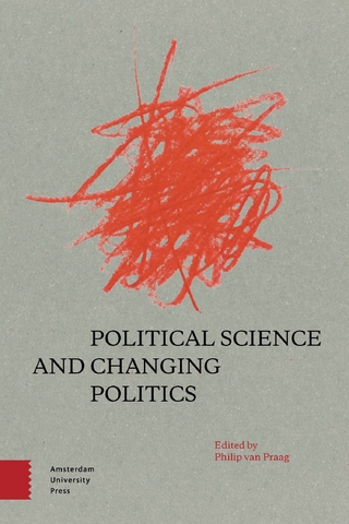 Political Science and Changing Politics - Van Praag Philip Van Praag