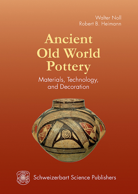Ancient Old World Pottery -  Walter Noll,  Robert B. Heimann