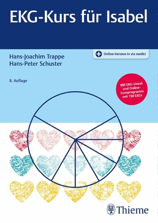 EKG-Kurs für Isabel - Hans-Peter Schuster; Hans-Joachim Trappe
