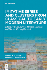Imitative Series and Clusters from Classical to Early Modern Literature - 