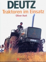 Deutz Traktoren im Einsatz - Oliver Aust