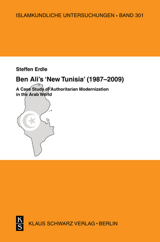 Ben Ali's 'New Tunisia' (1987-2009) - Steffen Erdle