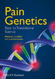 Genetics of Human Pain Perception - Inna Belfer;  Luda Diatchenko