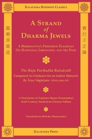 A Strand of Dharma Jewels - Arya Nagarjuna