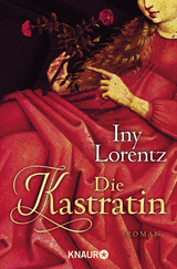 Die Kastratin - Iny Lorentz