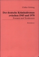 Der deutsche Kriminalroman zwischen 1945 und 1970 - Ulrike Götting