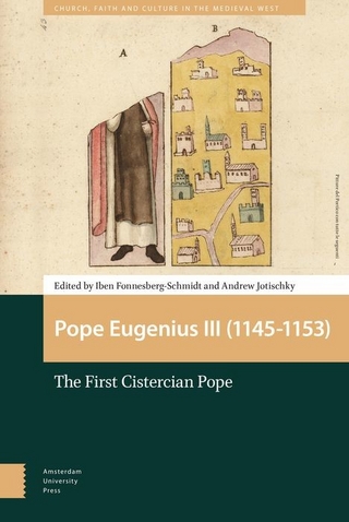 Pope Eugenius III (1145-1153) - Fonnesberg-Schmidt Iben Fonnesberg-Schmidt; Jotischky Iben Jotischky