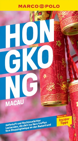 MARCO POLO Reiseführer Hongkong, Macau - Hans Wilm Schütte