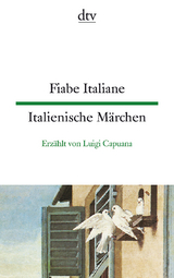 Fiabe Italiane Italienische Märchen - Luigi Capuana