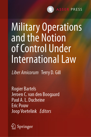Military Operations and the Notion of Control Under International Law - Rogier Bartels; Jeroen C. van den Boogaard; Paul A. L. Ducheine; Eric Pouw; Joop Voetelink