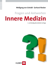 Fragen und Antworten Innere Medizin - Wolfgang von Scheidt, Gerhard Riecker