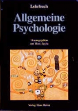Lehrbuch Allgemeine Psychologie - 