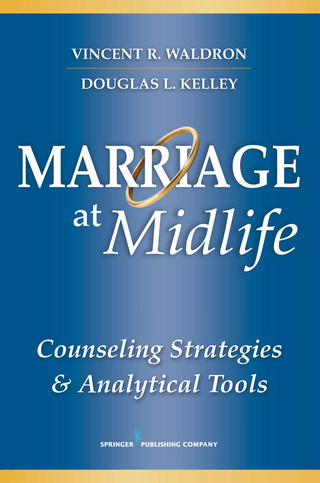 Marriage at Midlife - Vincent R. Waldron; Douglas L. Kelley