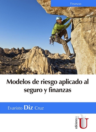 Modelo de riesgo aplicado al seguro y finanzas - Evaristo Diz Cruz