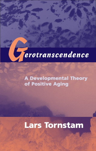 Gerotranscendence -  PhD Lars Tornstam