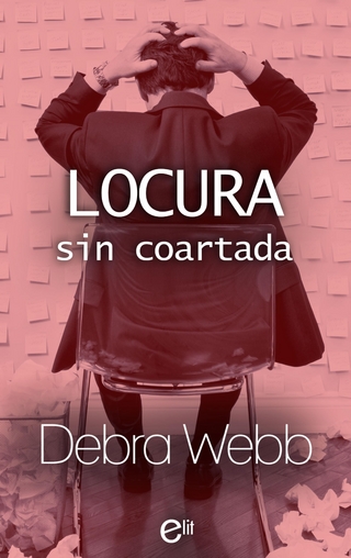 Locura sin coartada - Debra Webb